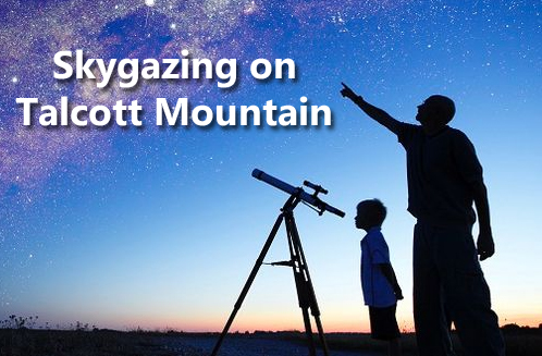 Skygazing on Talcott Mountain