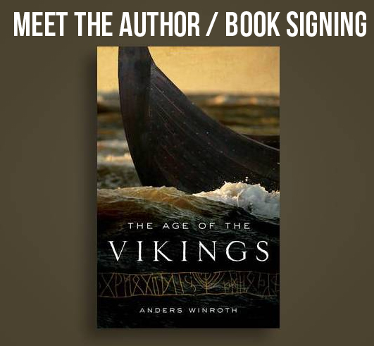 The Age of the Vikings Book Signing