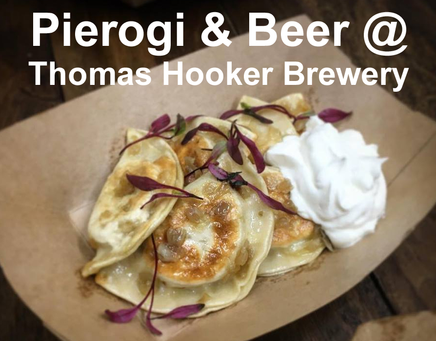 Pierogi & Beer at Thomas Hooker Brewery