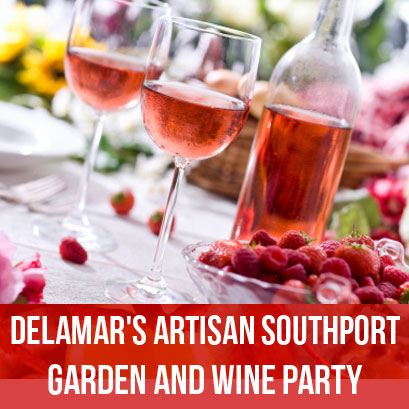 Delamar's Artisan Southport Garden and Wine Party
