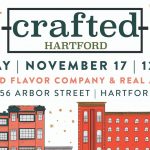 Back by popular demand, CRAFTED HARTFORD is coming to the Hartford Flavor Company and Real At Ways, Sunday, November 17!