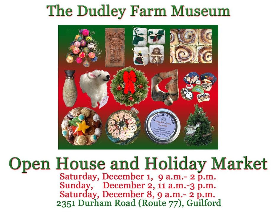 Dudley Farm Museum Holiday Open House & Market