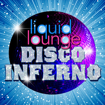 Liquid Lounge: Disco Fever