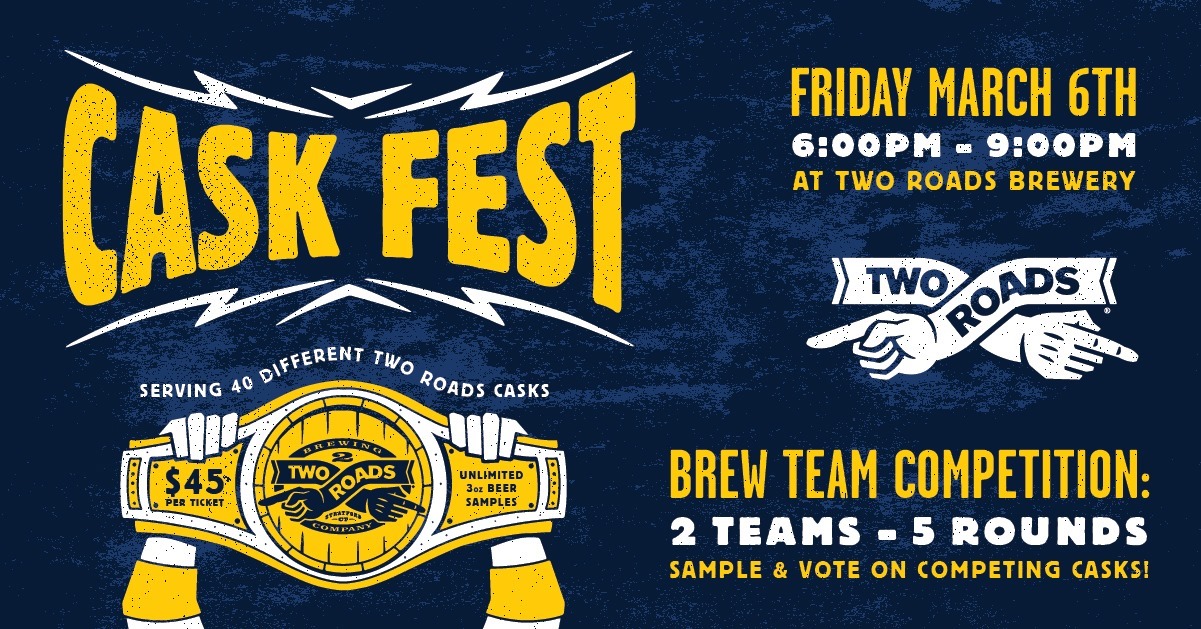 Annual Two Roads Brewing Company Cask Fest
