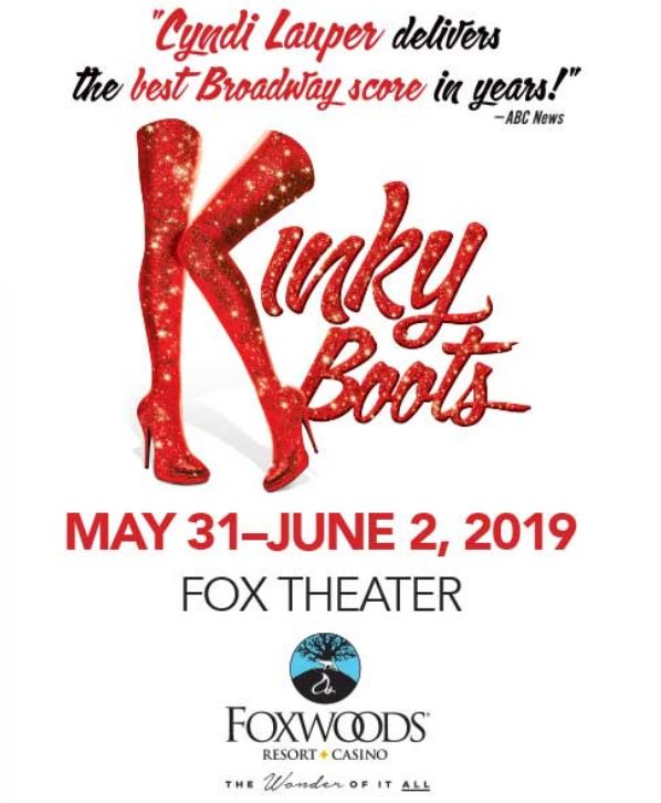 Kinky Boots at Foxwoods Resort Casino