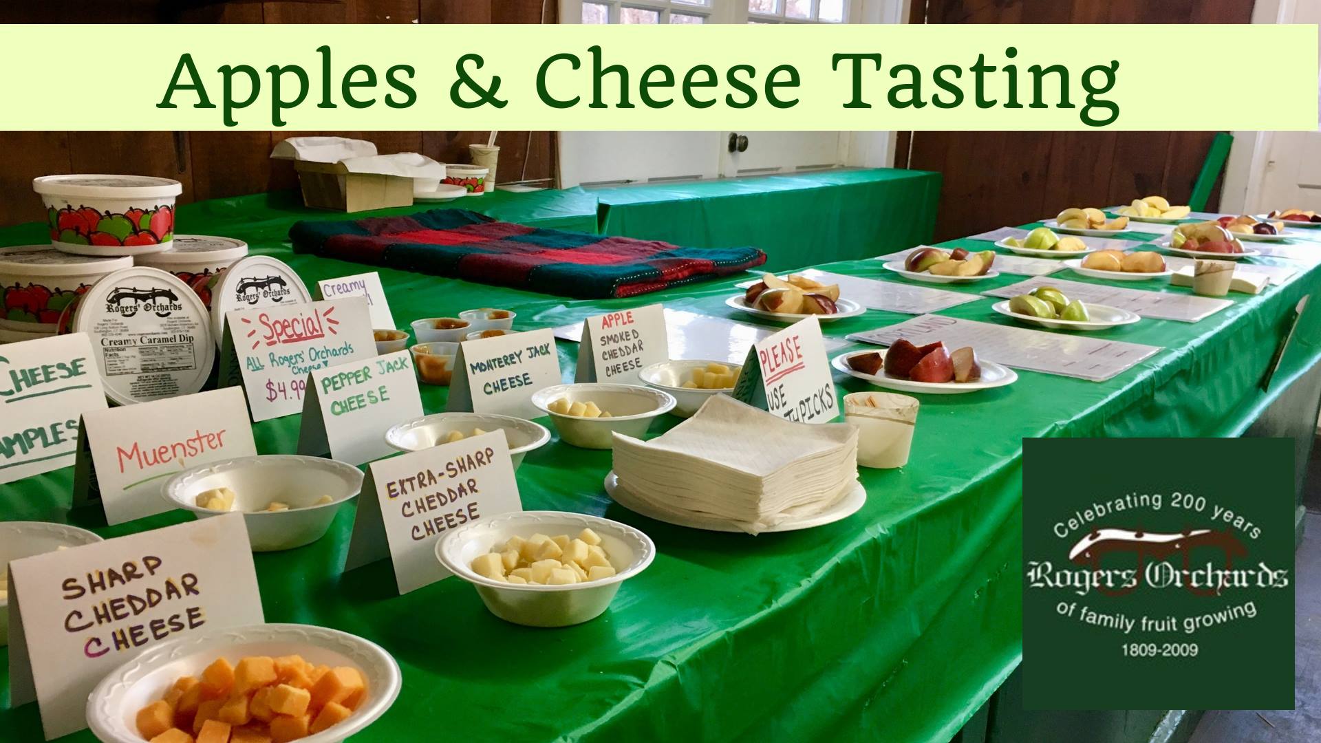 Rogers Orchards Apples & Cheese Tasting