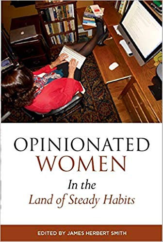 Opinionated Women in the Land of Steady Habits Discussion