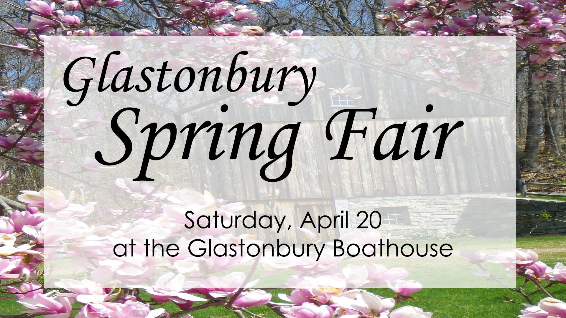 Glastonbury Spring Fair at the Glastonbury Boat House