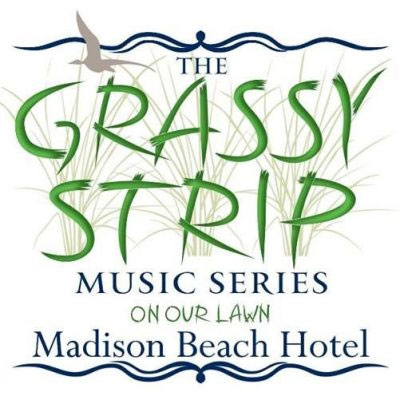 Grassy Strip Madison Beach Hotel Schedule