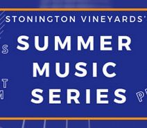 Annual Stonington Vineyards Summer Music Series Concerts