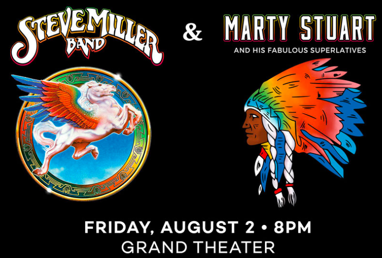 Steve Miller Band & Marty Stuart in the Grand Theater at Foxwoods Casino