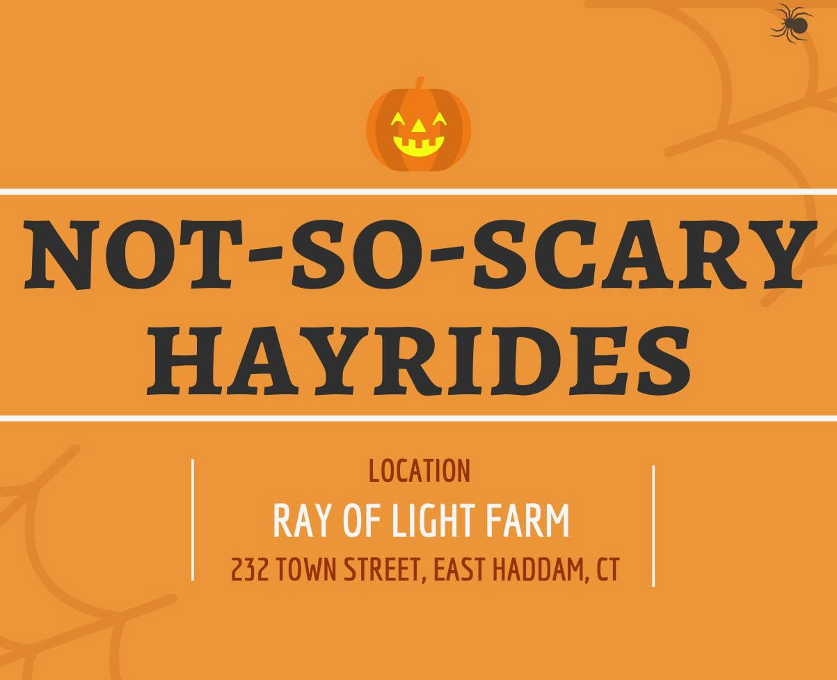 Not-So-Scary Halloween Hay Rides at Ray of Light Farm East Haddam