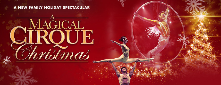 A Magical Cirque Christmas at Foxwoods Resort and Casino