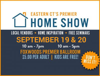 Eastern Connecticut Premier Home Show at Foxwoods