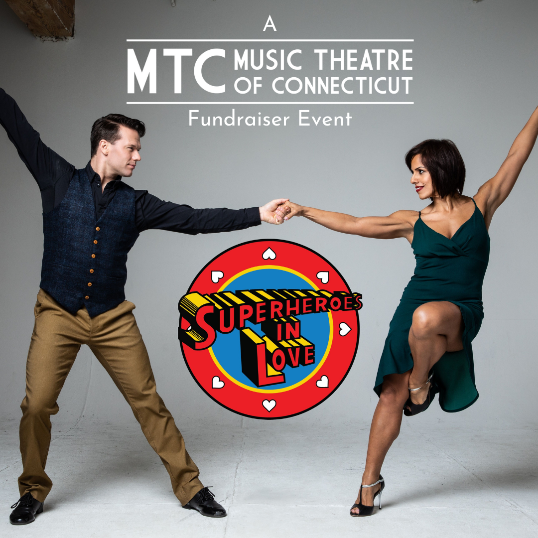 Superheroes in Love at Music Theatre of Connecticut