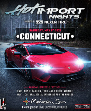 Hot Import Nights at Mohegan Sun