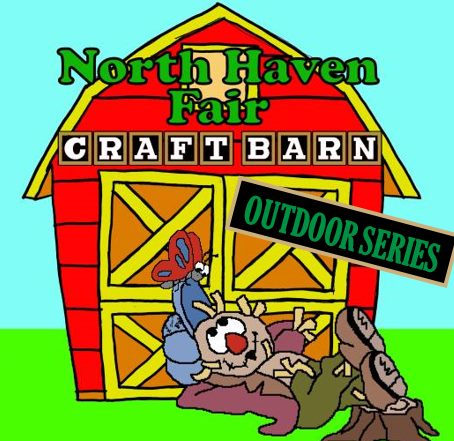 North Haven Fair Crafts - Outdoor Series
