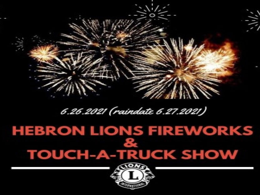 Hebron Lions Fireworks and Bolton 300th+1 Celebration