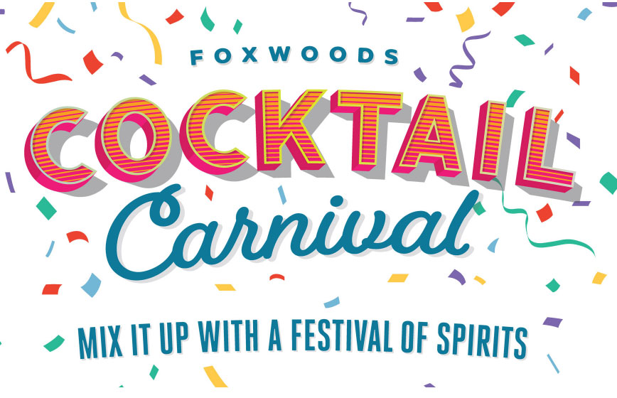 Cocktail Carnival at Foxwoods Resort Casino