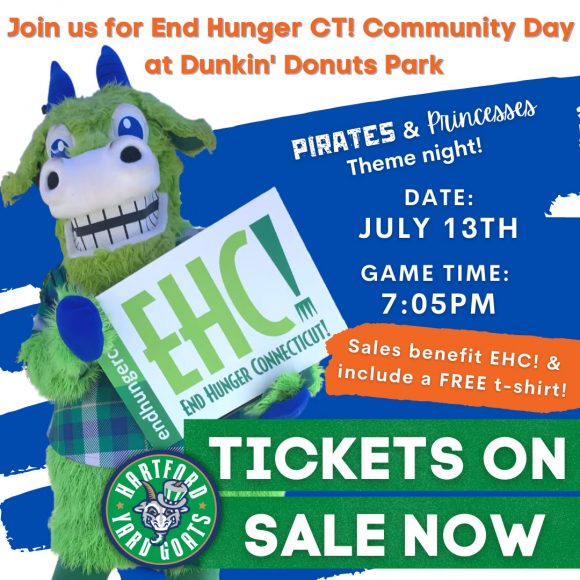 Hartford Yard Goats Baseball + End Hunger CT! on July 13th