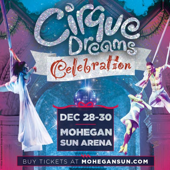Cirque Dreams Celebration Coming to Mohegan Sun Arena this December
