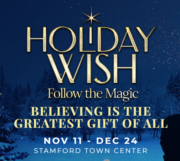 Holiday Wish Follow the Magic in Stamford Town Center