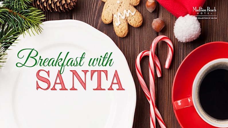 Breakfast with Santa at Madison Beach Hotel