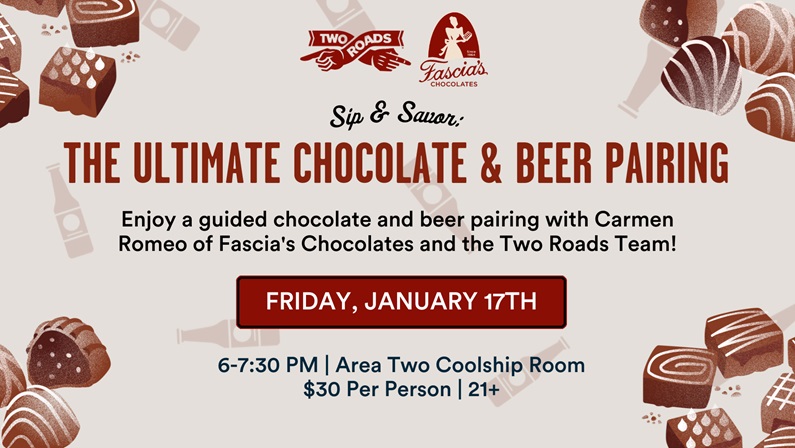 Sip & Savor: The Ultimate Chocolate & Beer Pairing at Two Roads Brewing Co.