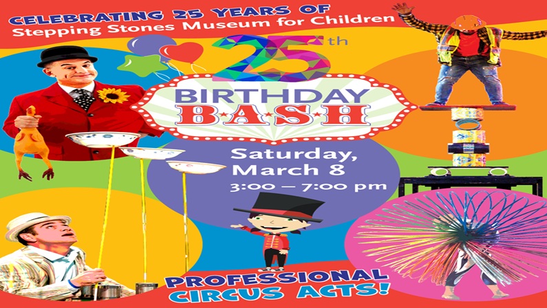 25th Birthday Bash at Stepping Stones Museum for Children
