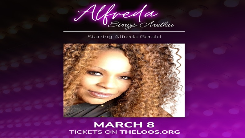 Alfreda Sings Aretha Franklin at Loos Center for the Arts