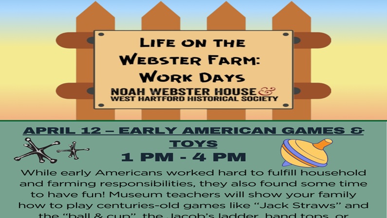 Early American Games & Toys at the Noah Webster House