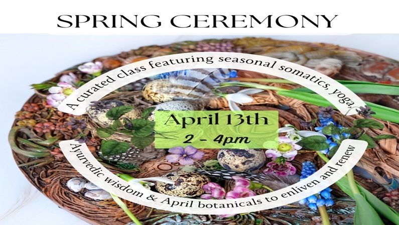Spring Ceremony at Charym Yoga Studio in Litchfield
