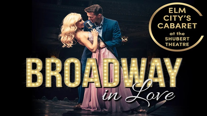 Broadway in Love at Shubert Theatre