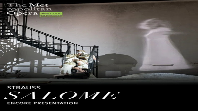 Metropolitan Opera Encore in HD – Salome at Ridgefield Playhouse