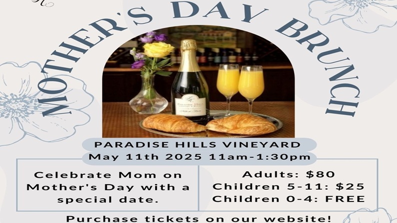 Mother’s Day Brunch at Paradise Hills Vineyard