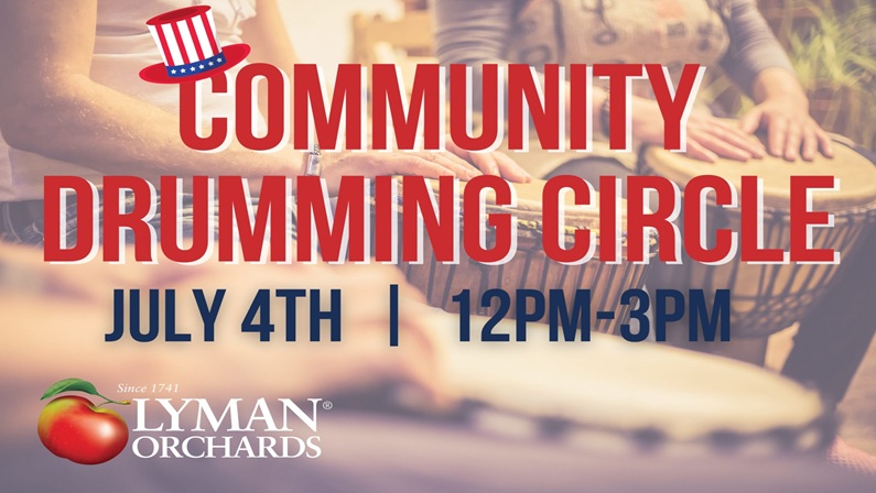Fourth of July Community Drumming Circle at Lyman Orchards