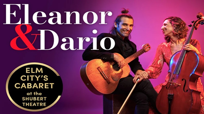 Eleanor & Dario at Shubert Theatre New Haven