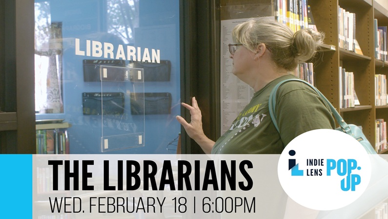 The Librarians | Indie Lens Pop-Up at Shubert Theatre