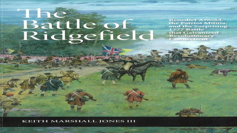Book Talk: The Battle of Ridgefield at Wilton Historical Society