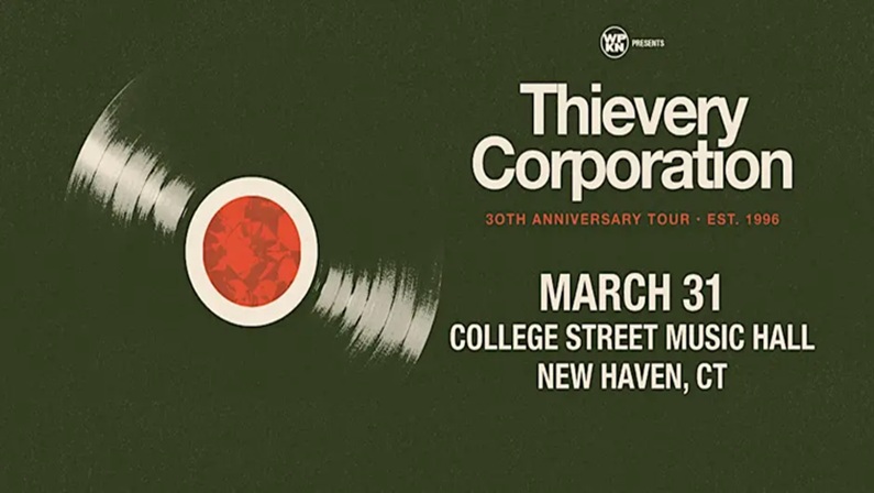 Thievery Corporation North American Tour 2026 at College Street Music Hall