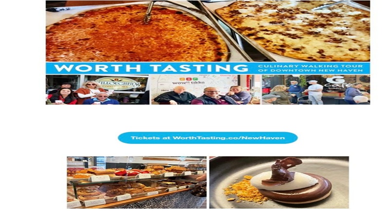 “Worth Tasting” Downtown New Haven Culinary Tour at Omni New Haven Hotel at Yale
