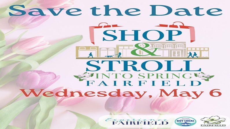 Shop & Stroll Into Spring in Downtown Fairfield