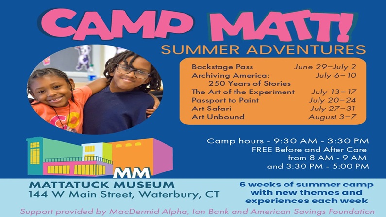 Camp Matt at Mattatuck Museum