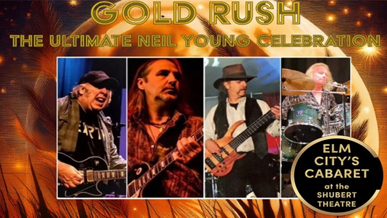 Gold Rush – The Ultimate Neil Young Celebration at Shubert Theatre