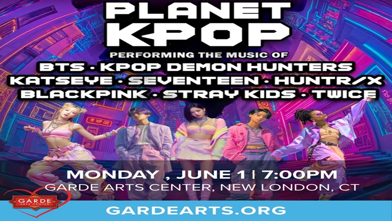 Planet K-Pop: The Ultimate KPop Tribute Concert at Garde Arts Center