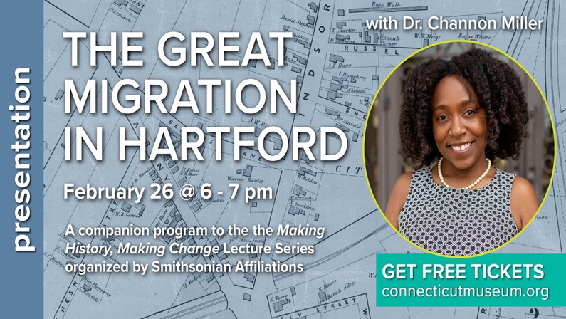 RESCHEDULED! The Great Migration in Hartford at Connecticut Museum of Culture and History