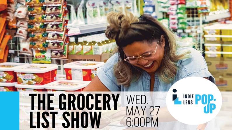 The Grocery List Show | Indie Lens Pop-Up at Shubert Theatre