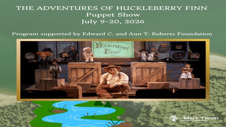 The Adventures of Huckleberry Finn Puppet Show at The Mark Twain House & Museum