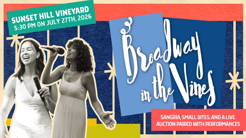 Broadway in the Vines at Sunset Hill Vineyard