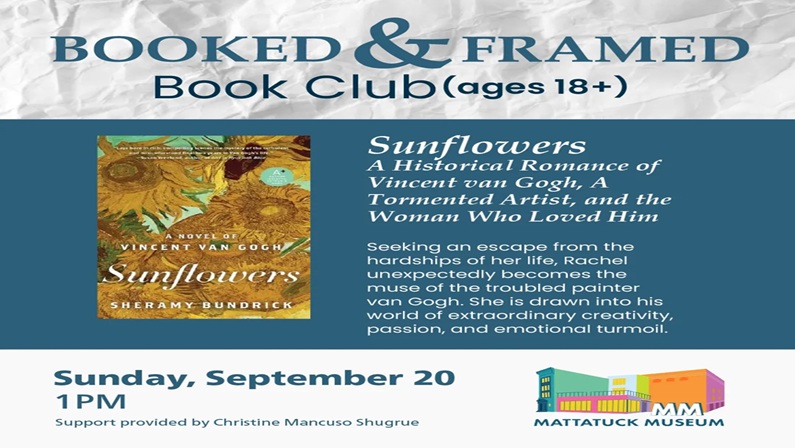 Booked and Framed: Sunflowers at Mattatuck Museum